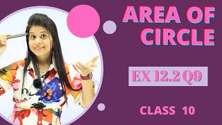 Ex 122 Q9  Area related to circles  Chapter 12  Class 10 Maths  NCERT [upl. by Cherry]