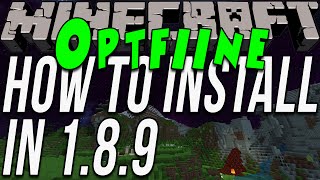 How To Download amp Install Optifine In Minecraft 189 [upl. by Fancie]