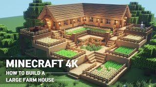 Minecraft House Tutorial  How to build the ultimate farm house 90 [upl. by Woermer722]