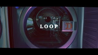 SIRUP  LOOP Official Music Video [upl. by Sonaj860]