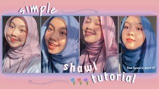 Simple Shawl Tutorial  4 Styles   Chest Covered  Intan Syafiqah [upl. by Karney831]