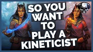 So You Want To Play A Kineticist  Pathfinder WotR [upl. by Alel]