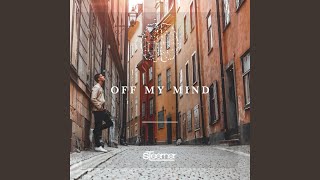 Off My Mind [upl. by Adyeren]