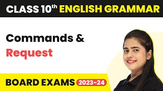 Commands and Request  Reported Speech  Class 10 English Grammar 202223 [upl. by Billat]