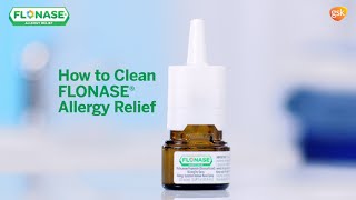 FLONASE® Allergy Relief How To Clean [upl. by Shermie795]