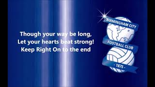 Keep Right On  Bluenose Brothers Stadium Version Birmingham City Anthem [upl. by Tlok]