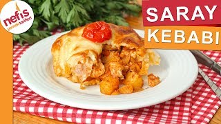 ÇOK BEĞENİ ALAN Tavuklu Saray Kebabı Tarifi  Nefis Yemek Tarifleri [upl. by Sainana]