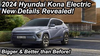 AllNew 2024 Hyundai Kona Electric Specs amp Features Revealed [upl. by Nirol]