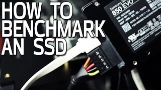 How To Benchmark an SSD [upl. by Wyatt]