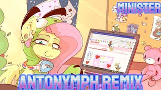 ANTONYMPH M1n1ster remix [upl. by Vickey]