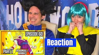 Dragon Ball Z Abridged Episode 60 Reaction  Part 1 [upl. by Meeharb]