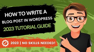 How To Write A Blog Post In Wordpress 2023 MADE EASY [upl. by Eelanna795]