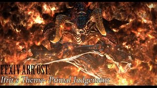 FFXIV OST Ifrit Theme  Primal Judgement [upl. by Aihsile]