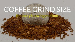 Coffee Grind Size for Every Brewing Method [upl. by Eahs927]