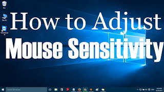 How to Adjust Mouse Sensitivity in Windows 10 and 11 [upl. by Julius486]