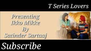 Ikko mikke  Lyrics with English translation  Satinder Sartaj  Latest punjabi song 2021 [upl. by Esmond591]