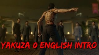 Yakuza 0  English Intro [upl. by Georges]