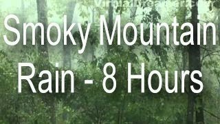 Sound of Rain  Smoky Mountain Rain in Fog  8 Hours Long [upl. by Nauwtna186]