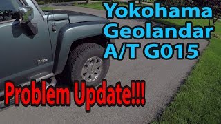 Yokohama Geolandar AT G015 Problem Update [upl. by Charmian]