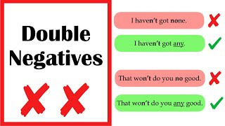 DOUBLE NEGATIVES ❌ Should you use them [upl. by Wilinski]