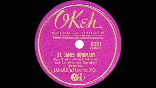 1941 version Cab Calloway  St James Infirmary [upl. by Aeniah]