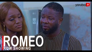 Romeo Latest Yoruba Movie 2022 Drama Starring Lateef Adedimeji  Bimpe Oyebade  Bukunmi Oluwasina [upl. by Huff910]