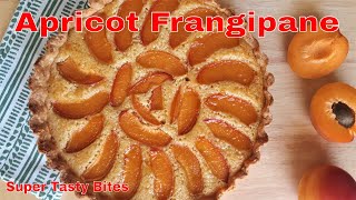 Apricot Frangipane Recipe Easy  French Almond Tart [upl. by Imer]