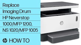 Replace the Imaging Drum  HP Neverstop Laser 1000MFP 1200 HP Laser NS 1020MFP 1005  HP Support [upl. by Jona]