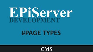 EPiServer Developement  2 Page Types [upl. by Idonna799]