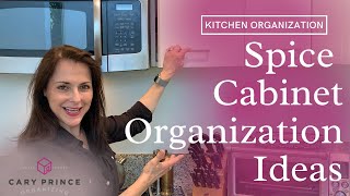 Spice Cabinet Organization Ideas  Kitchen Organization  Cary Prince Organizing [upl. by Eanar]