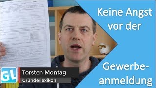 Gewerbe anmelden Formular zur Gewerbeanmeldung ausfüllen ohne Angst [upl. by Hammel]