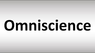 How to Pronounce Omniscience [upl. by Christye875]