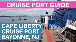 Cape Liberty Cruise Port Guide Tips and Overview Bayonne NJ [upl. by Rehptsirhc]