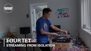 Four Tet  Boiler Room Streaming From Isolation  8 [upl. by Aneetak]