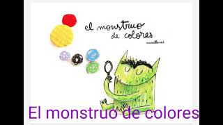 El monstruo de colores  o el monstruo de las emociones Audiocuento Ana Llenas [upl. by Straub119]