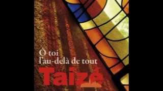 Taizé  Jésus ma joie [upl. by Suzan]