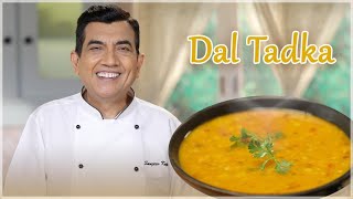 Dal Tadka  दाल तड़का  Dal Tadka Punjabi Style  How to make Dal fry at home SanjeevKapoorKhazana [upl. by Doehne843]