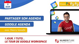 GOOGLE AGENDA  COMMENT PARTAGER SON AGENDA [upl. by Tenahs]