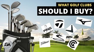 What Golf Clubs Should I Buy  Beginners Guide For Clubs and Brands [upl. by Suivatnom274]