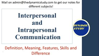 Interpersonal and Intrapersonal Communication [upl. by Itak207]