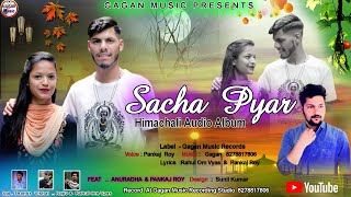 Sacha Pyar  SingerPankaj Roy Feat Anuradha  Music Director Gagan  LABEL GAGAN MUSIC [upl. by Aikym]