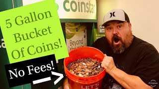 Cashing In 5 Gallon Bucket Of Change No Fees With Coinstar [upl. by Cyril]