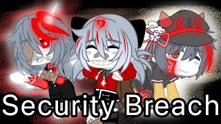 Security Breach React To YN  short [upl. by Ruggiero555]