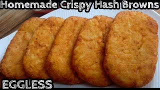 Easy Crispy Hash Browns Recipe  Eggless Restaurant Style Breakfast [upl. by Shelah147]