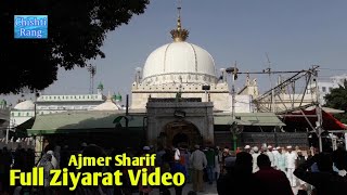 Full Ziyarat Dargah Ajmer Sharif  Dargah Hazrat Khwaja Garib Nawaz  Dargah  Chishti Rang [upl. by Ettener]