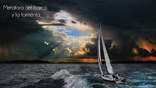 Metáfora del barco y la tormenta ACT [upl. by Paradies999]