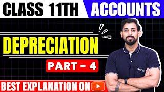 Depreciation  Class 11  Accountancy  Part 4 [upl. by Stauder]