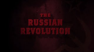 Discovery Channel Documentary The Russian Revolution of 1917 HD [upl. by Elaweda]