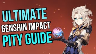 The Ultimate Genshin Impact Pity Guide  Pity System Explained [upl. by Finbar]