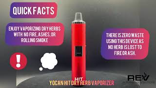 REV  Yocan Hit Dry Herb Vaporizer  Quick Facts When You’re On The Go [upl. by Sauder]